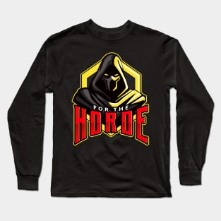 For the Horde Long Sleeve T-Shirt